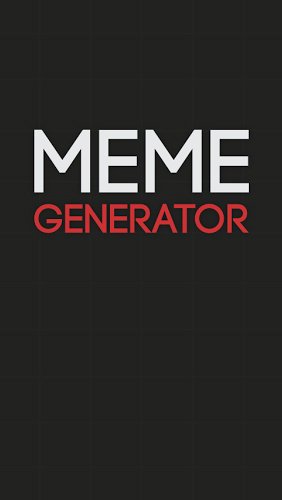 game pic for Meme Generator